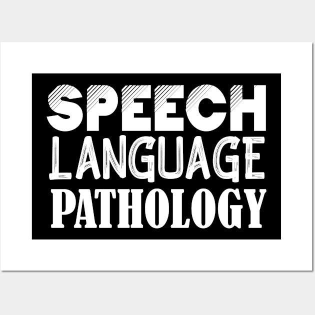 Speech Language Pathologist SLP Therapy Wall Art by TeeShirt_Expressive